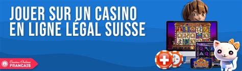  casino suisse en ligne legal